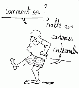 Cartoon "Halte aux cadences infernales" par Michel Froget